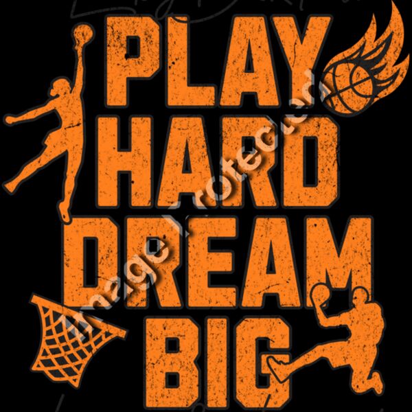 PlayHard DreamBig Basketball Thumbnail